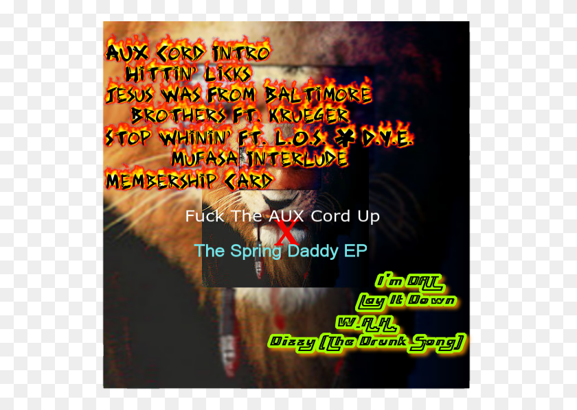 543x538 Fuck The Aux Cord Up X The Spring Daddy Ep Poster, Advertisement, Flyer, Paper HD PNG Download