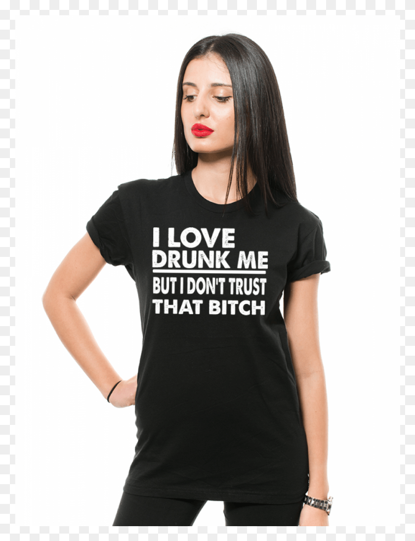 905x1201 Funny Drinking Tshirt Hilarious Drunk Me Drunk Bitch Funny T Shirts Designs Women, Clothing, Apparel, Person HD PNG Download