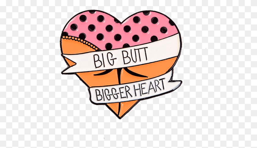 508x424 Funny New Big Butt Bigger Heart Banner Funny Quote Girls With Big Asses Funny Quotes, Label, Text, Pillow HD PNG Download