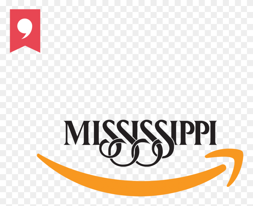 963x773 Further Proof That Mississippi, Text, Label, Symbol HD PNG Download