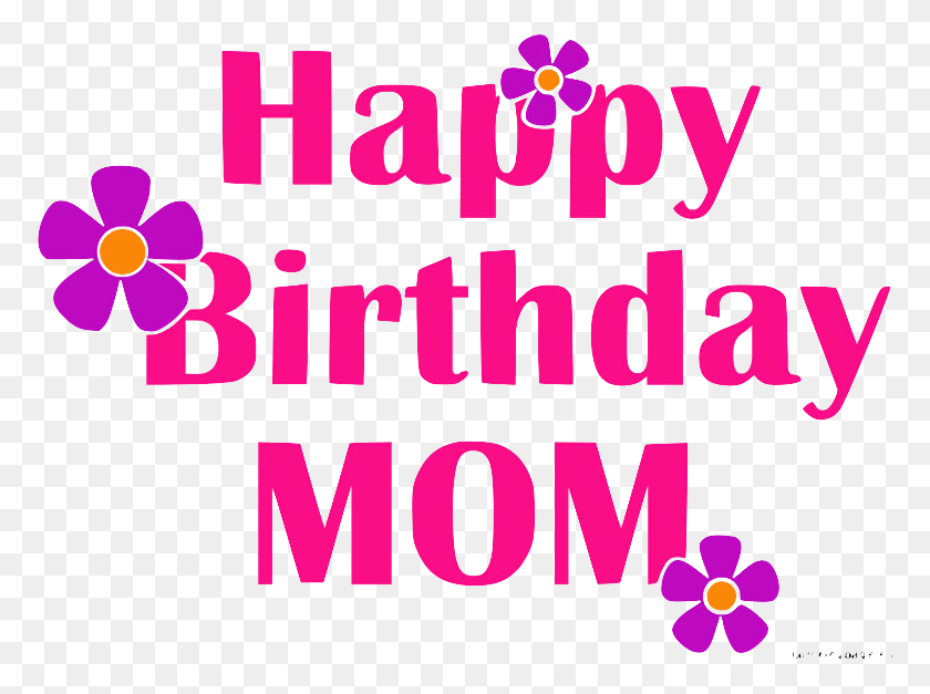 773x567 Gambar Happy Birthday Mom, Text, Alphabet, Purple HD PNG Download