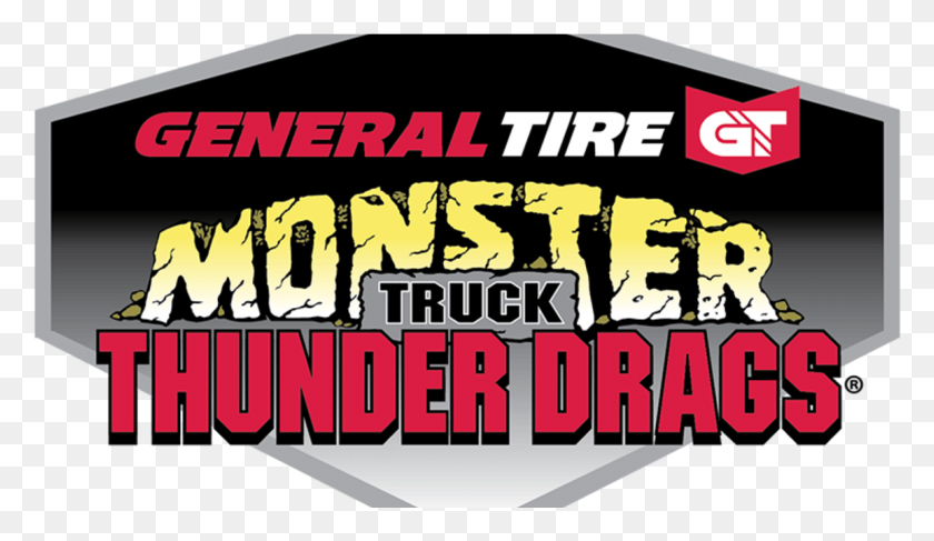 1152x631 General Tire Monster Truck Thunder Drags Графический Дизайн, Слово, Текст, Алфавит Hd Png Скачать