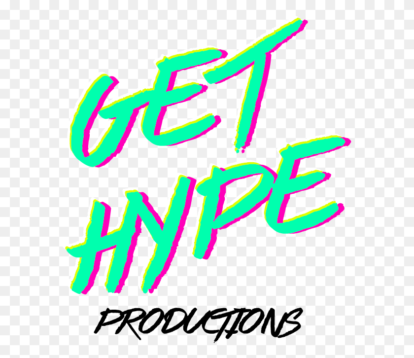 587x666 Get Hype Large Logo Calligraphy, Text, Label, Dynamite HD PNG Download