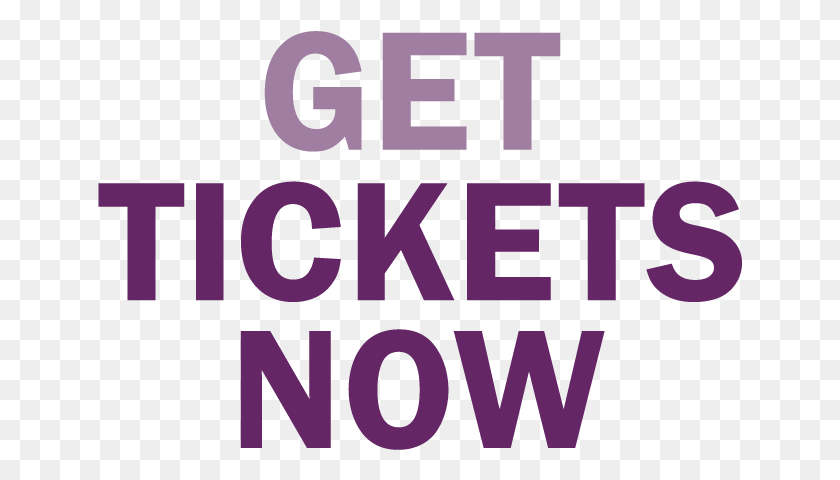 645x420 Get Tickets Now Lavender, Text, Word, Alphabet HD PNG Download