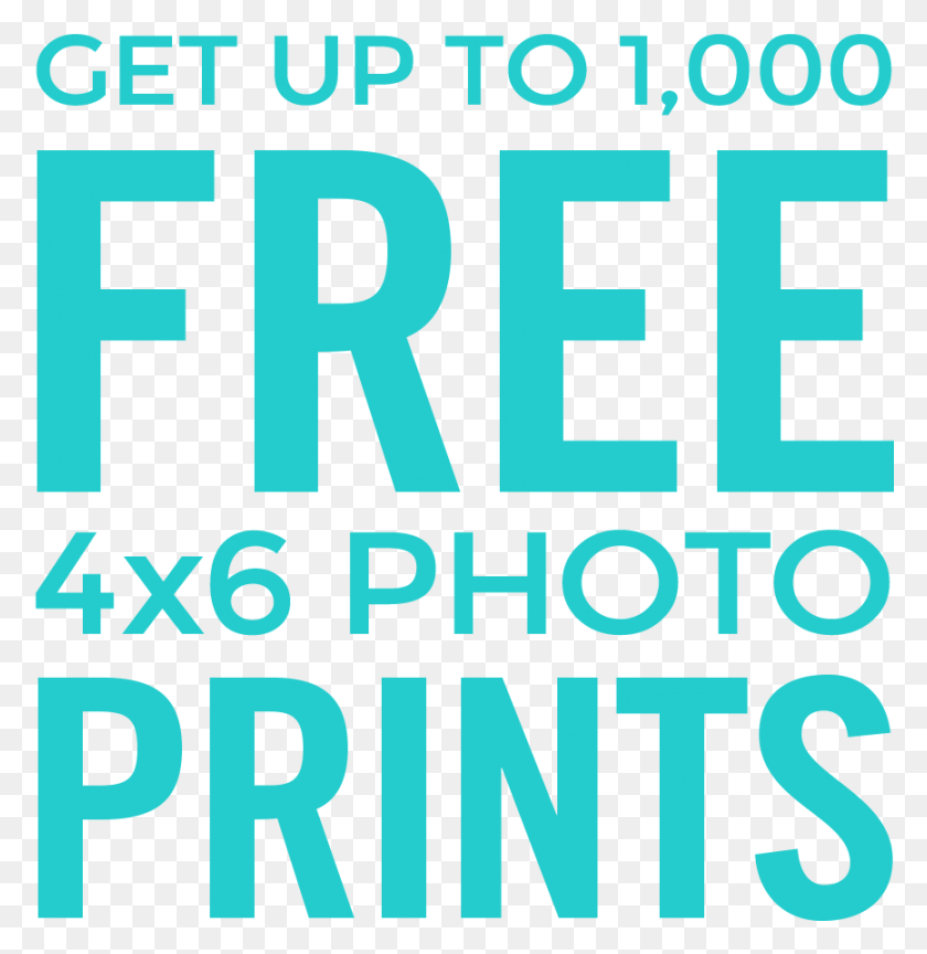 867x894 Get Up To 1000 Free 4x6 Photo Prints Free Photo Prints, Text, Number, Symbol HD PNG Download
