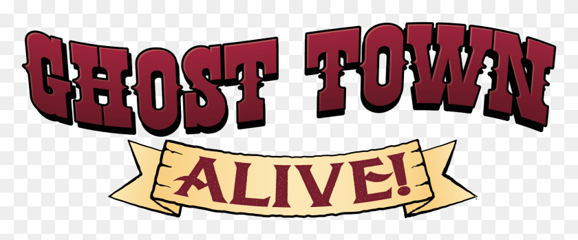 1473x546 Ghost Town Alive Logo Preview, Text, Leisure Activities, Word HD PNG Download
