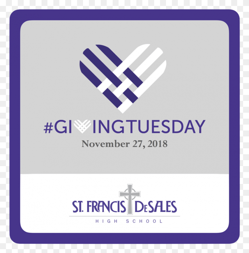 880x895 Giving Tuesday St. Francis Desales High School, Text, Label, Paper HD PNG Download