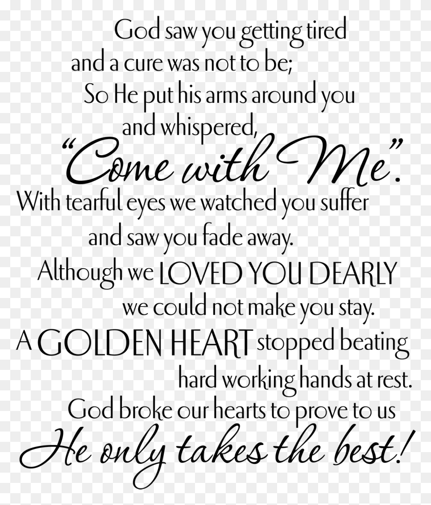1201x1422 God Saw You Getting Tired God Saw You Getting Tired Quotes, Gray, World Of Warcraft HD PNG Download