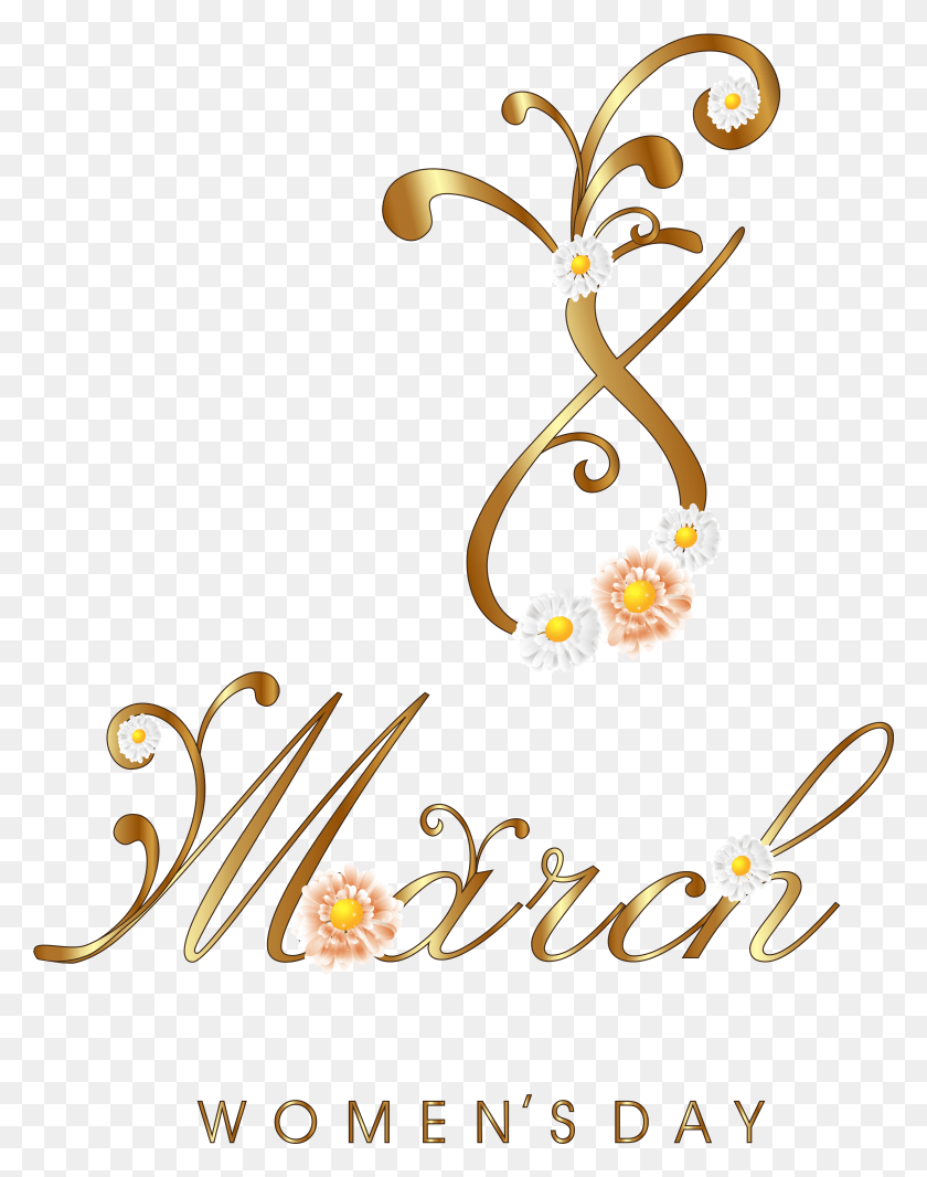 4580x5909 Gold March 8 With Flowers Clipart Image 8 Mart Dnya Kadnlar Gn, Graphics, Floral Design HD PNG Download