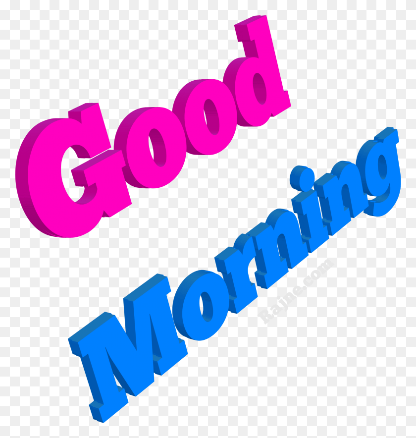 1942x2054 Good Morning Pic Transparent Good Morning, Text, Alphabet, Logo HD PNG Download