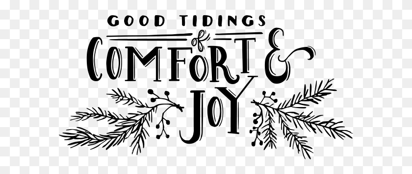 601x296 Good Tidings Of Comfort Amp Joy Transfer Calligraphy, Gray, World Of Warcraft HD PNG Download