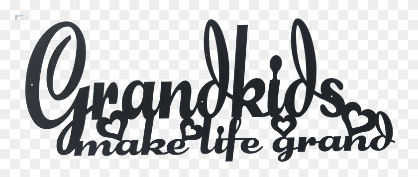 5258x2002 Grandkids Make Life Grand Metal Sign Gift For Grandparents, Text, Alphabet, Handwriting HD PNG Download
