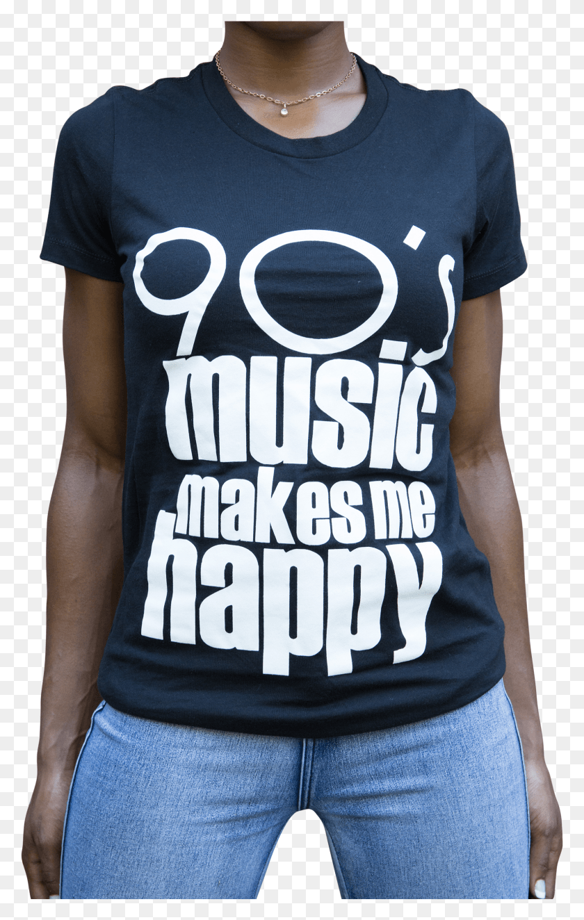 1541x2498 Graphic Tee 90s Music Makes Me Happy T Shirt 1 V1541647603 T Shirt HD PNG Download