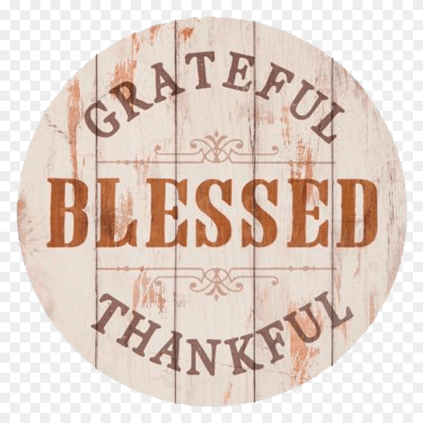 932x932 Grateful Blessed Thankful, Label, Text, Logo HD PNG Download