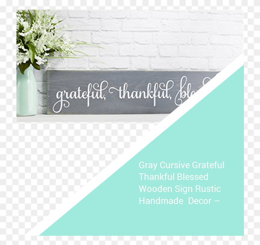 736x734 Gray Cursive Grateful Thankful Blessed Wooden Sign Vase, Plant, Flower, Interior Design HD PNG Download