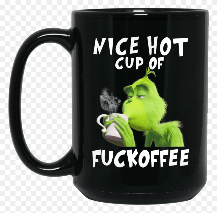 1144x1124 Grinch Nice Hot Cup Of Fuckoffee Mug Хорошая Горячая Чашка Fuckoffee, Кофейная Чашка, Кувшин, Stein Hd Png Скачать