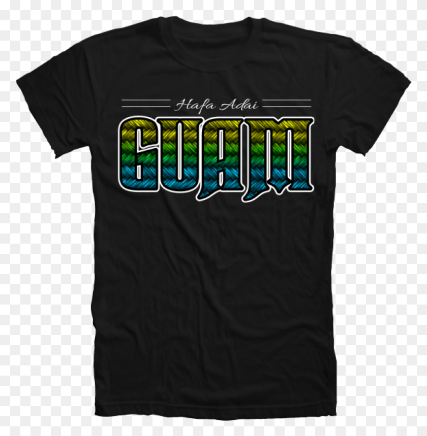 801x821 Descargar Png / Hafa Adai Guam Guam, Ropa, Camiseta, Camiseta Hd Png