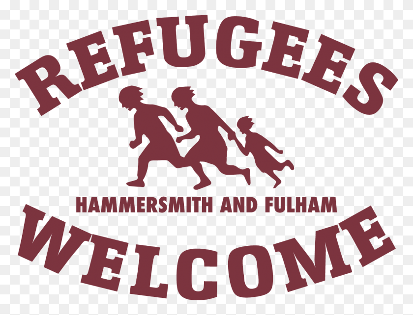 1145x855 Hammersmith And Fulham Refugees Welcome Welcome Refugee, Person, Advertisement, Text HD PNG Download