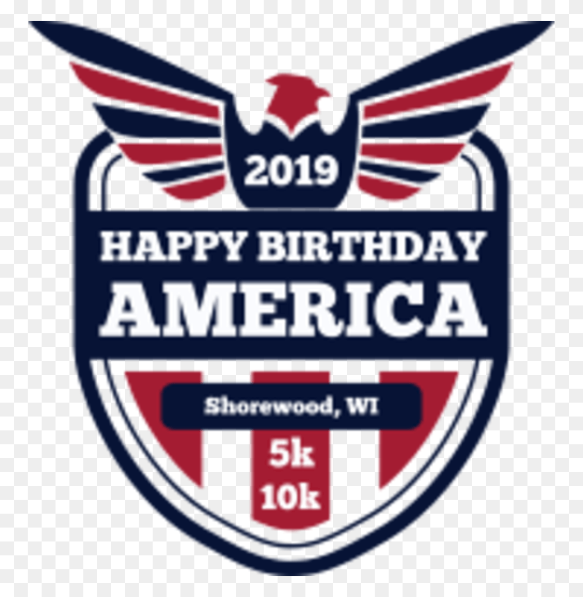 758x800 Happy Birthday America 5k Amp 10k Emblem, Logo, Symbol, Trademark HD PNG Download