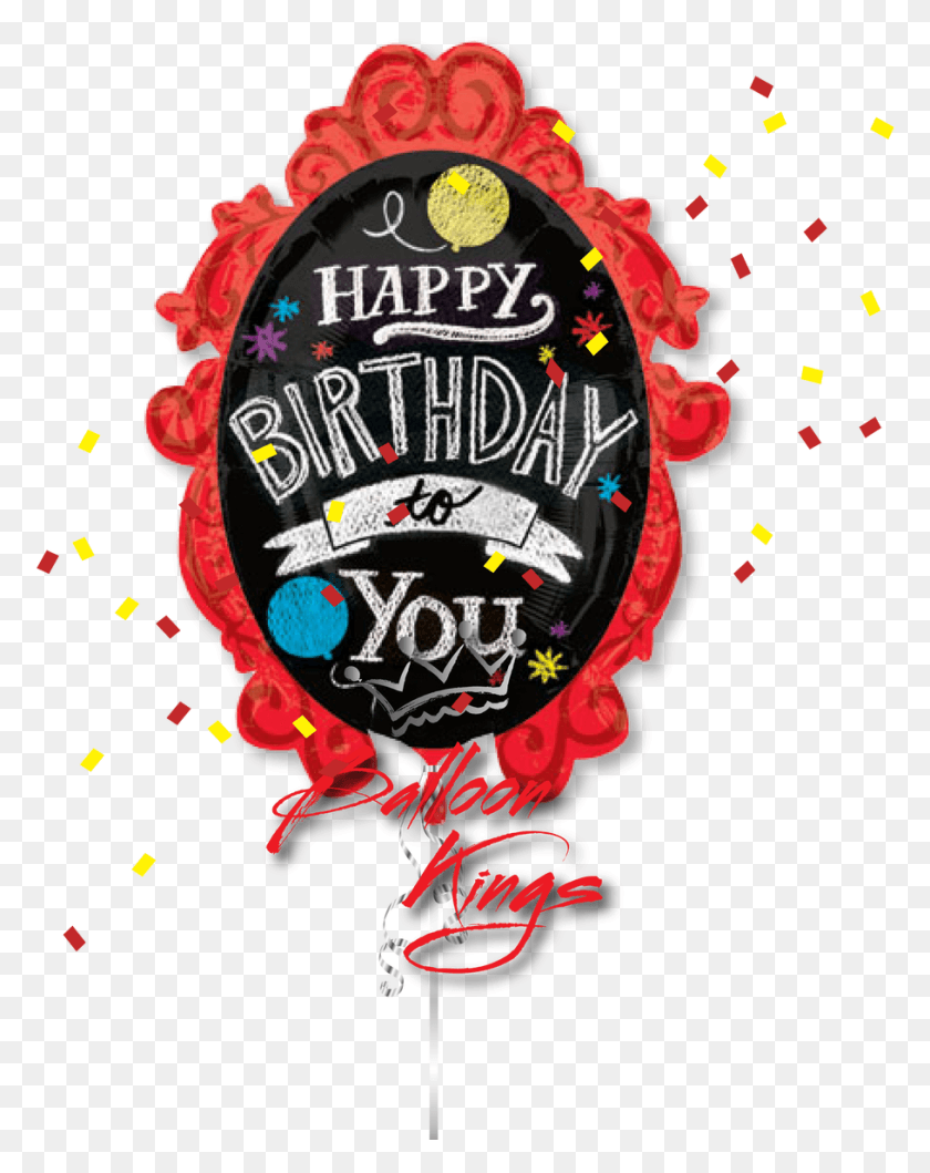 909x1165 Happy Birthday Chalkboard Frame Balloon, Paper, Confetti, Text HD PNG Download