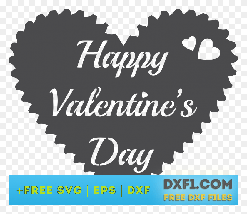 1509x1294 Happy Valentine S Cutout Quote Free Dxf Happy Valentines Day Dxf, Text, Label, Advertising Hd Png Download