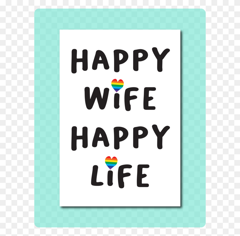 600x766 Счастливая Жена Счастливая Жизнь Бумажный Продукт, Текст, Алфавит, Логотип Hd Png Скачать