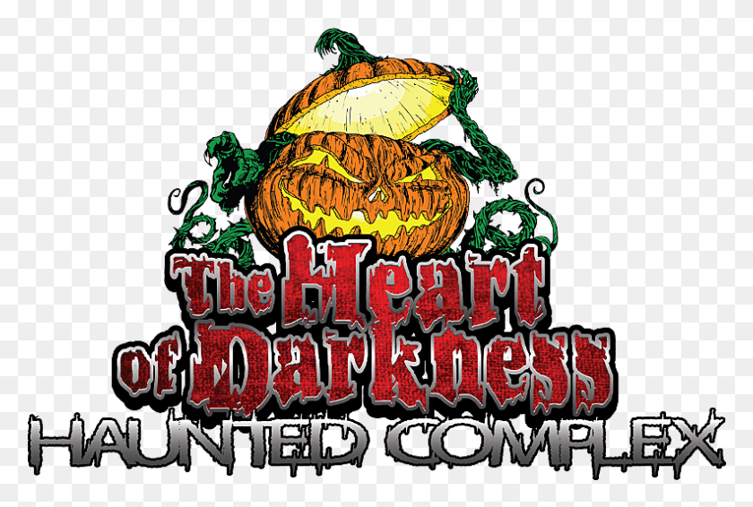 791x514 Heart Of Darkness Haunted House Iowa, Text, Advertisement, Poster HD PNG Download