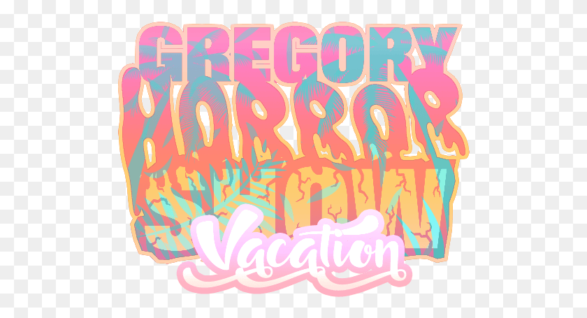 504x395 Here And A Heat Wave Straight From Hell Is Gregory Horror Show, Text, Alphabet, Number HD PNG Download