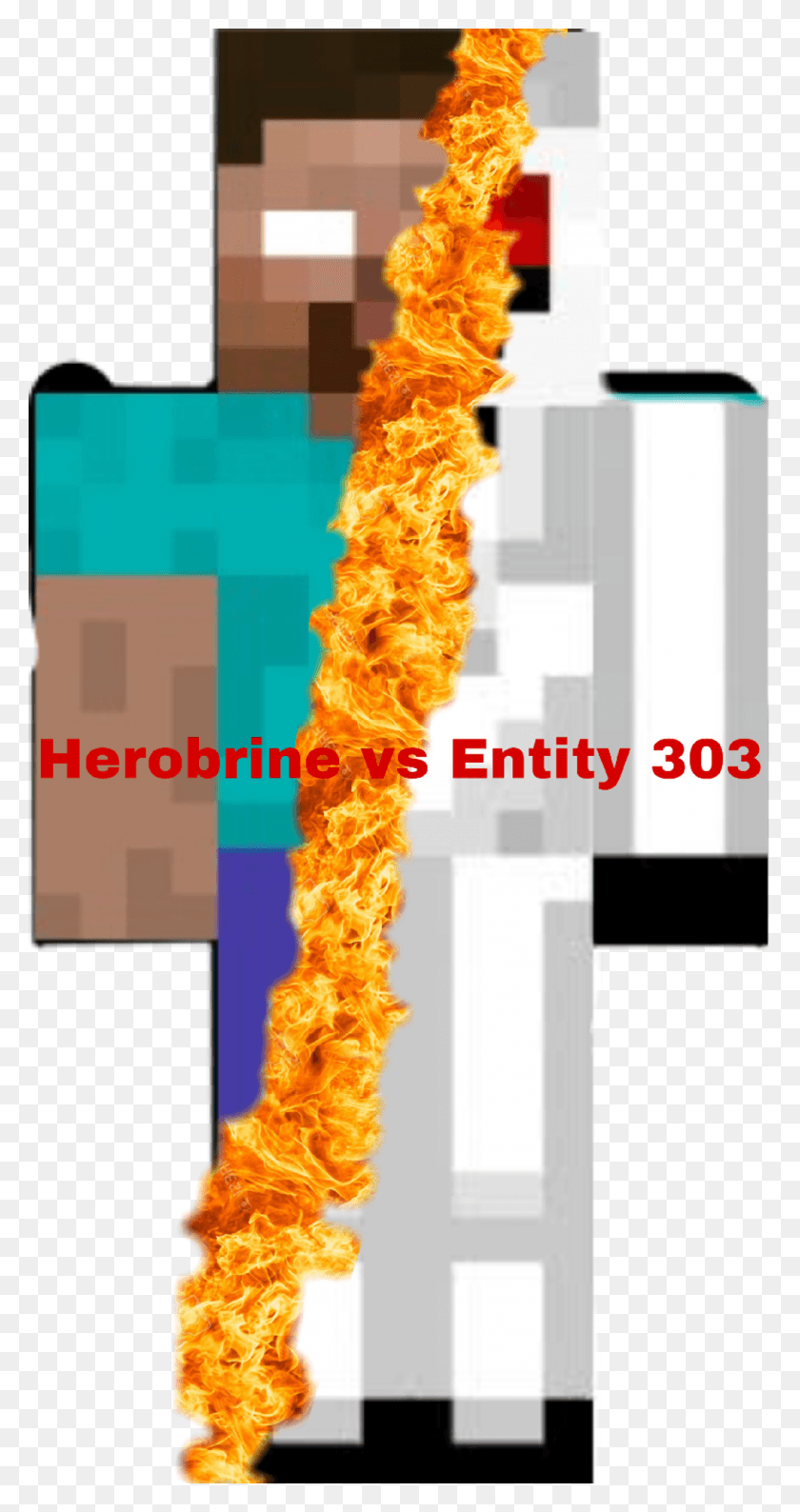 1024x2006 Herobrine Vs Entity303 Graphic Design, Fire, Light, Flame HD PNG Download
