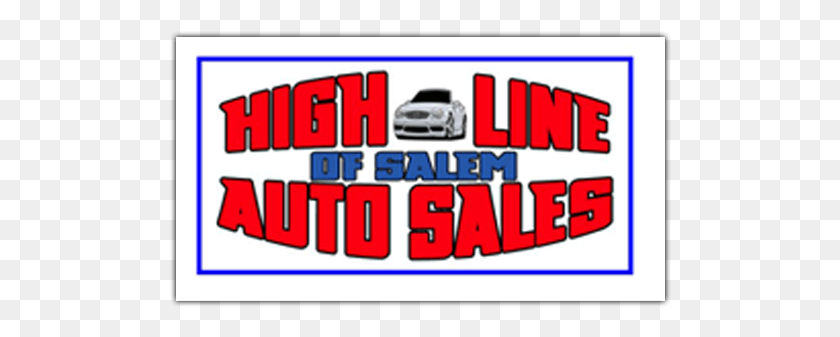 502x277 High Line Auto Sales Of Salem Parallel, Text, Vehicle, Transportation HD PNG Download