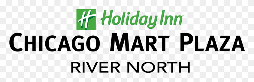 1884x519 Holiday Inn Chicago Mart Plaza River North Holiday Inn, Text, Alphabet, Outdoors HD PNG Download
