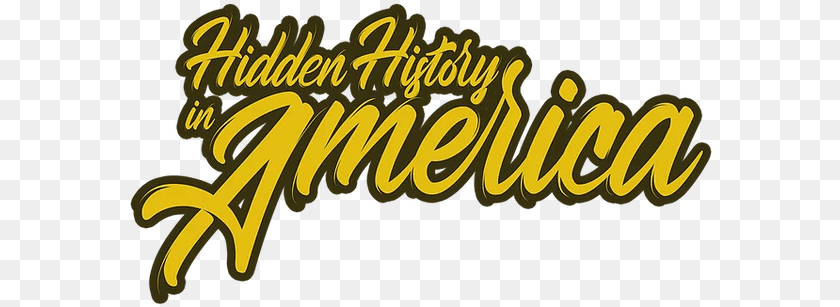 587x307 Home Exploring Hidden History Horizontal, Text, Calligraphy, Handwriting, Logo Sticker PNG