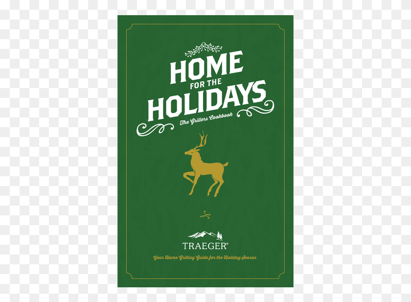 361x557 Home For The Holidays Traeger, Poster, Advertisement, Antelope HD PNG Download