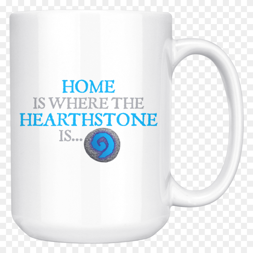 995x995 Home Is Where The Hearthstone Is Mug Kings Head, Coffee Cup, Cup, Soil HD PNG Download