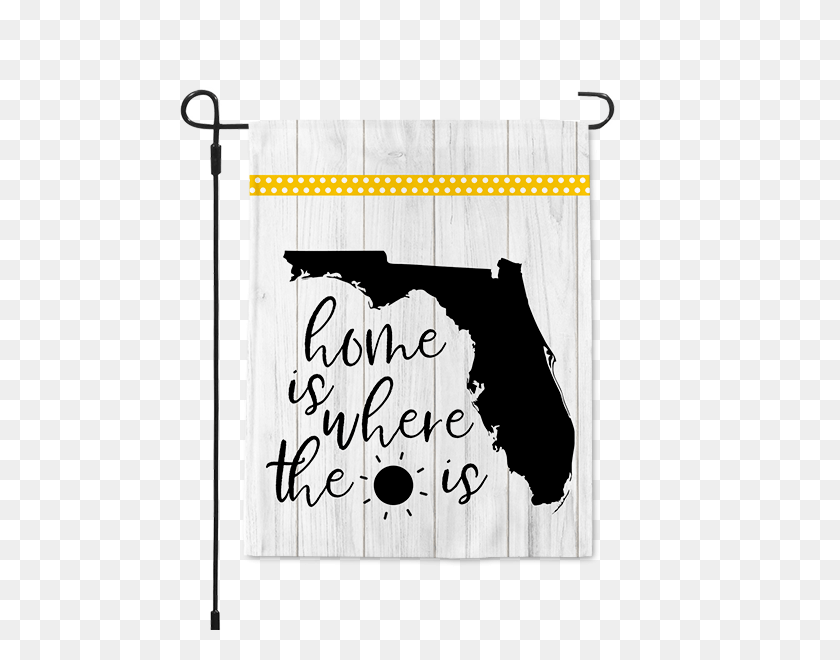 600x600 Home Is Where The Sunshine Is Florida State Garden Florida Map, Text, Curtain, Shower Curtain HD PNG Download
