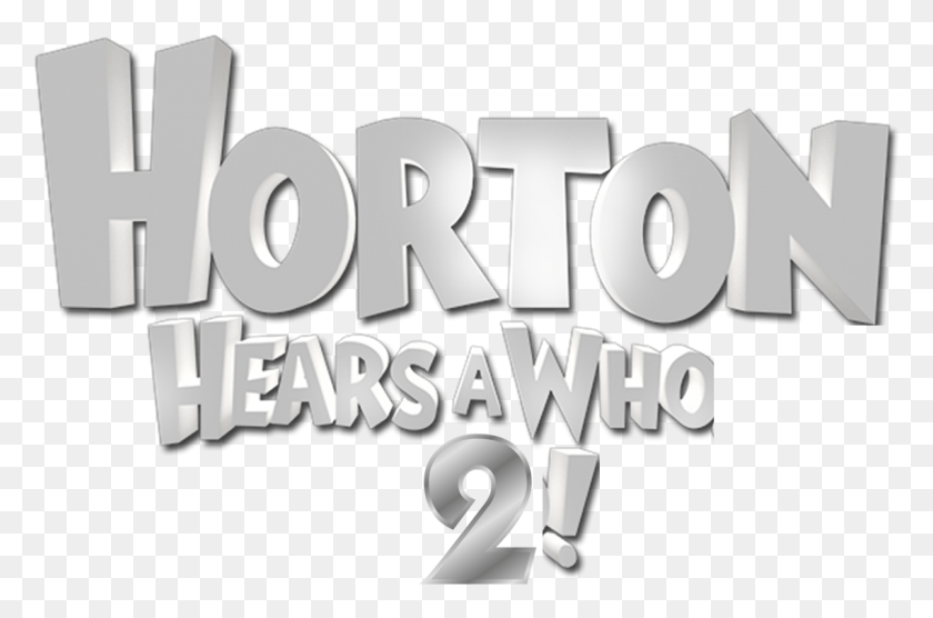 1138x725 Horton 2 Title Graphic Design, Text, Alphabet, Number HD PNG Download