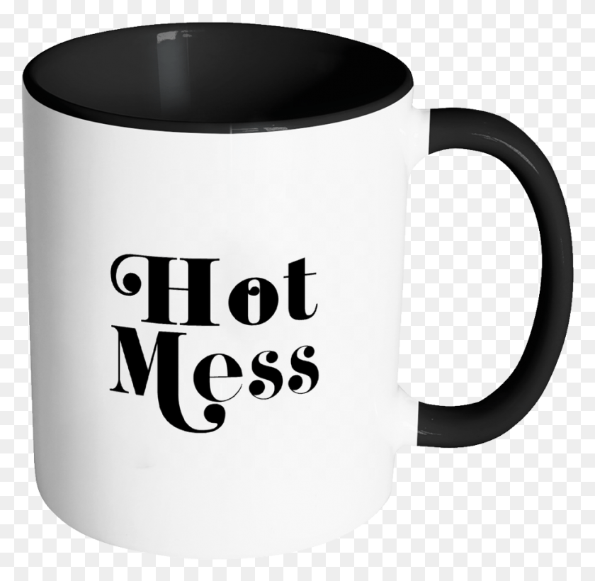 909x886 Hot Mess Funny Quote Coffee Mug 11oz Ceramic Tea Cup Drink Coffee And Fuck, Coffee Cup, Cup, Blow Dryer HD PNG Download
