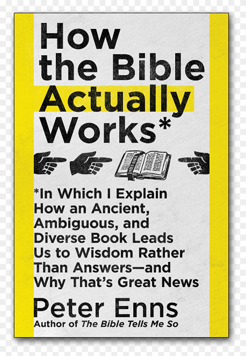 1343x1987 How The Bible Actually Works By Peter Enns Ink, Poster, Advertisement, Flyer HD PNG Download