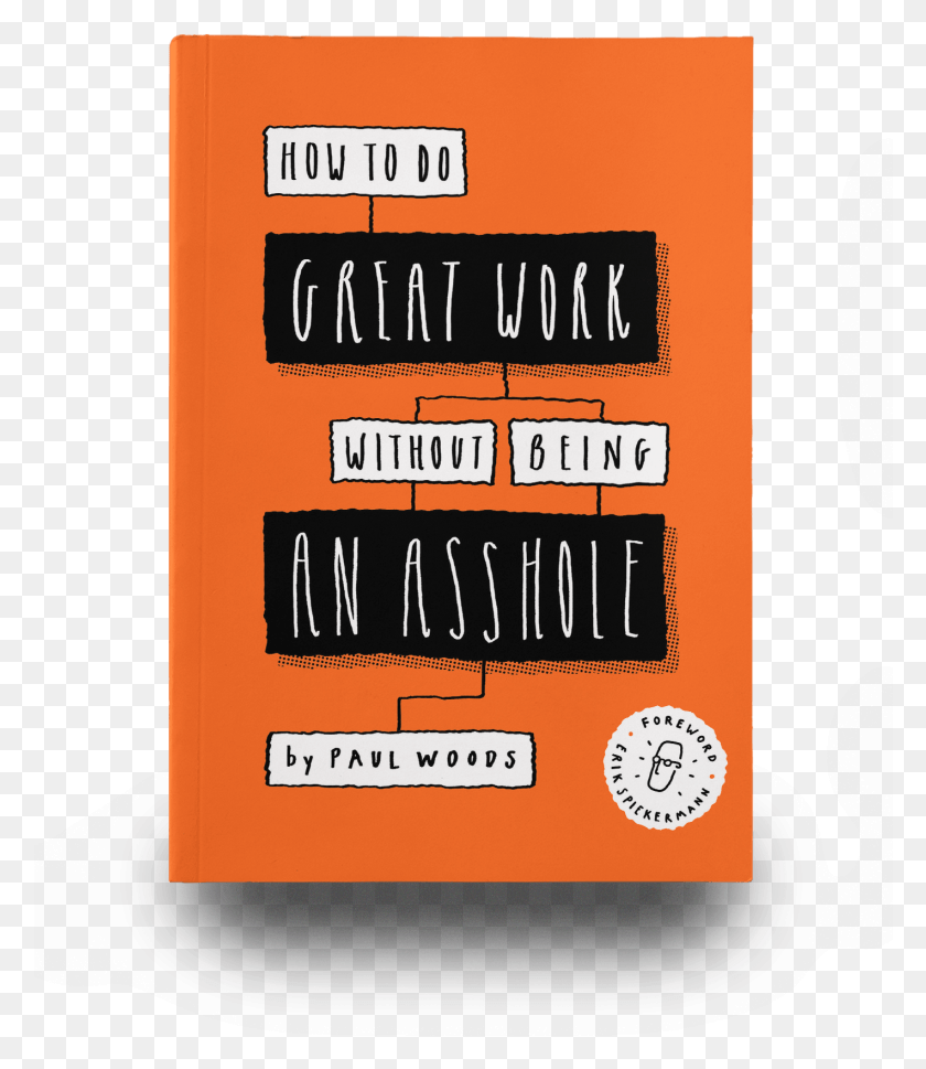 1419x1654 How To Do Great Work Without Being An How To Do Great Work Without Being An Asshole, Text, Label, Poster HD PNG Download