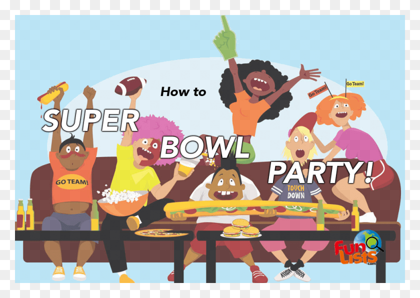 972x668 How To Super Bowl Party Clipart Super Bowl Party, Person, Advertisement, Poster HD PNG Download