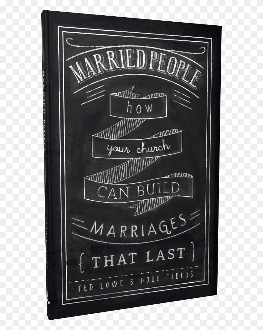 579x993 How Your Church Can Build Marriages That Last Blackboard, Poster, Advertisement, Text HD PNG Download