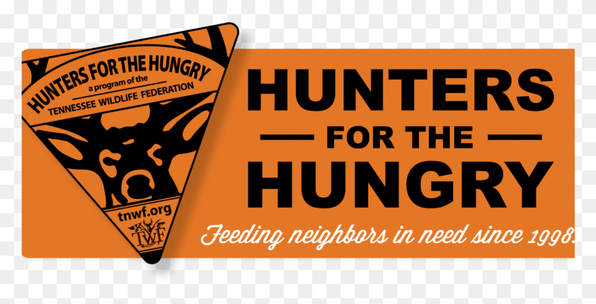 1281x605 Hunters For The Hungry Seeks Donations In Last Week Hunters For The Hungry, Advertisement, Poster, Text HD PNG Download