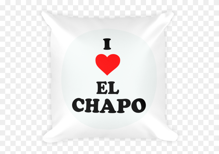 549x531 I Love El Chapo Throw Pillow, Cushion, Diaper, T-shirt HD PNG Download