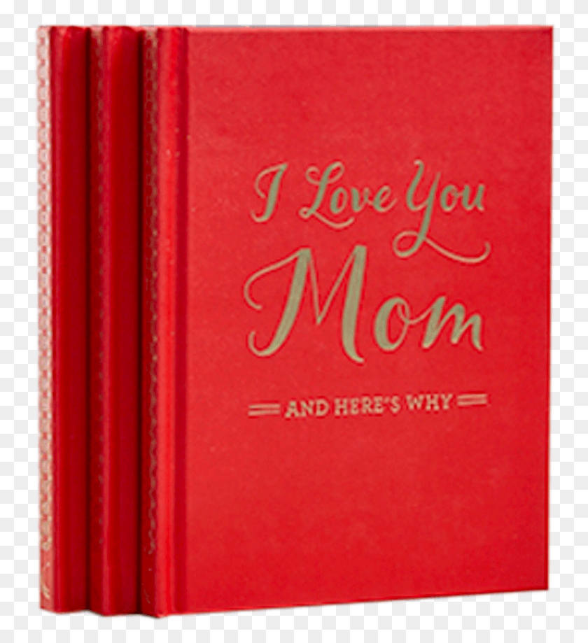749x859 I Love You Mom Book Cover, Book, Text, Novel HD PNG Download