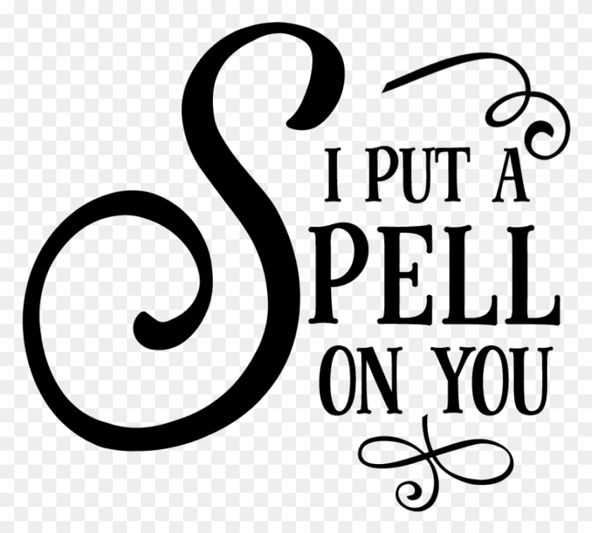 860x769 I Put A Spell On You Free Svg Calligraphy, Gray, World Of Warcraft HD PNG Download