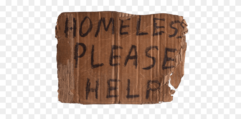 472x357 I See These Signs As Signposts Of My Own Journey Inward Homeless Please Help Sign, Box, Crate, Wood HD PNG Download