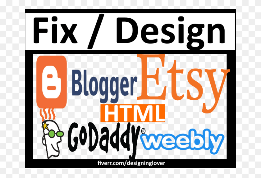 680x513 I Will Fix Design Html Etsy Weebly Godaddy Blogger Weebly, Text, Label, Advertisement HD PNG Download