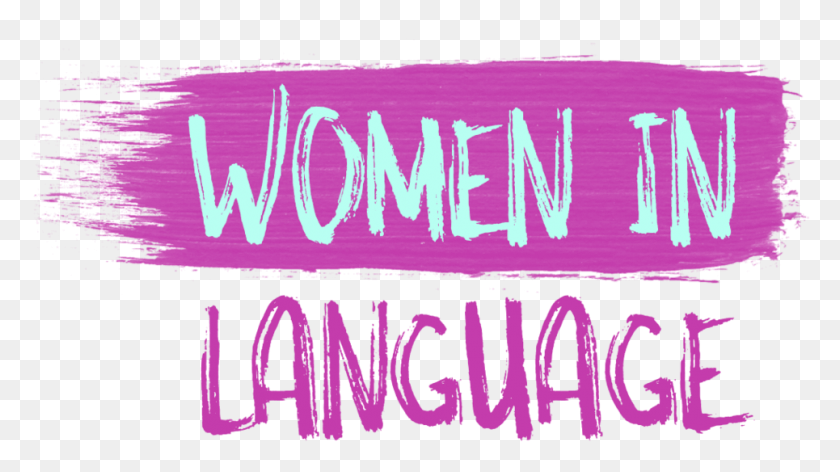 965x510 If You39re Feeling Pretty Excited To Come To An Online Women In All Languages, Text, Alphabet, Word HD PNG Download
