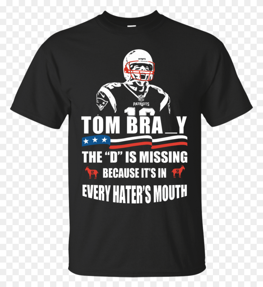 1039x1143 Image 8px Tom Brady The D Is Missing T Shirt Hoodies Tom Brady The D Is Missing Shirt, Clothing, Apparel, Helmet HD PNG Download