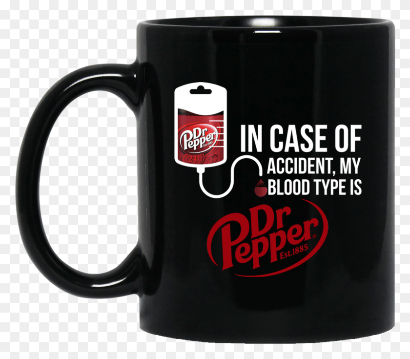 1146x992 Image 920 In Case Of Accident My Blood Type Is Dr Pepper Mornings Are For Coffee And Contemplation Mug, Coffee Cup, Cup, Stein HD PNG Download